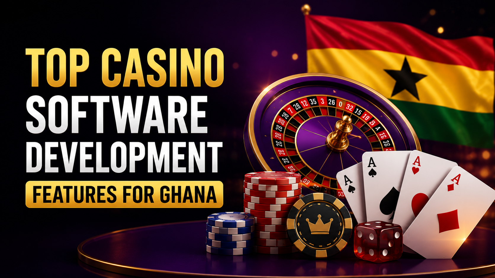 Top 10 Casino Software Development Features for Ghana Operators